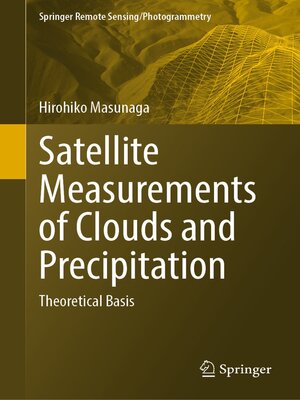 cover image of Satellite Measurements of Clouds and Precipitation